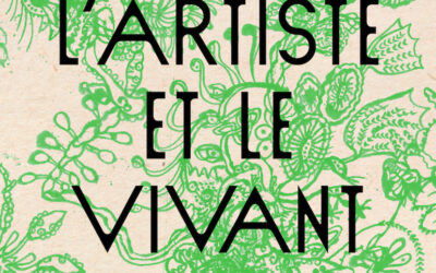 L’artiste et le vivant de Valérie Belmokhtar